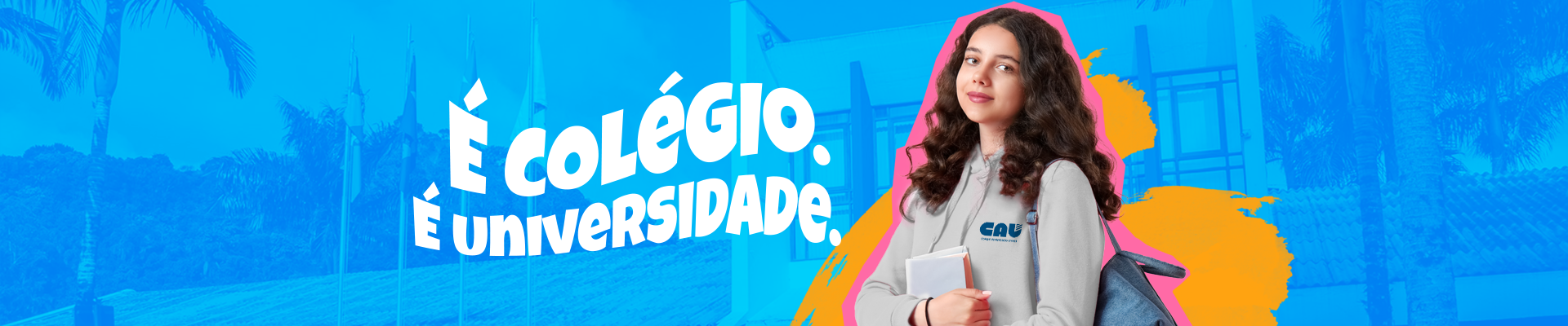 CAU - Colégio de Aplicação Univali